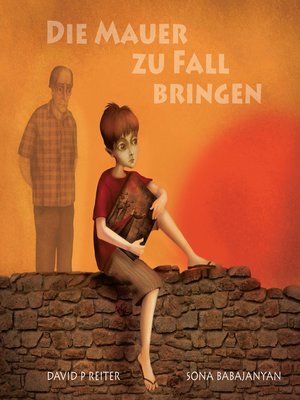 cover image of Die Mauer Zu Fall Bringen